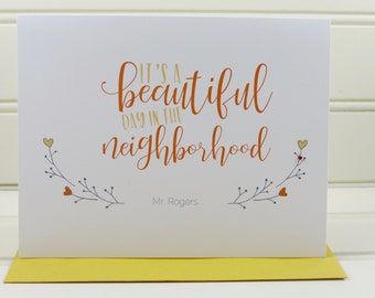 Mister Rogers Card, Mr. Rogers Quote, Fred Rogers, It's a Beautiful Day in the Neighborhood Card, Just Because, Friendship, Encouragement