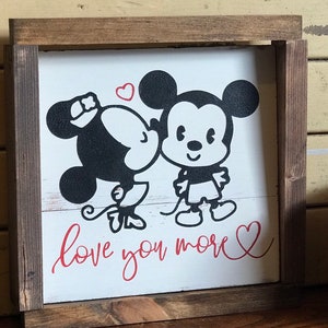 Vintage Mickey and Minnie hand made love you more wood sign perfect for wedding or shower gift or for yourself