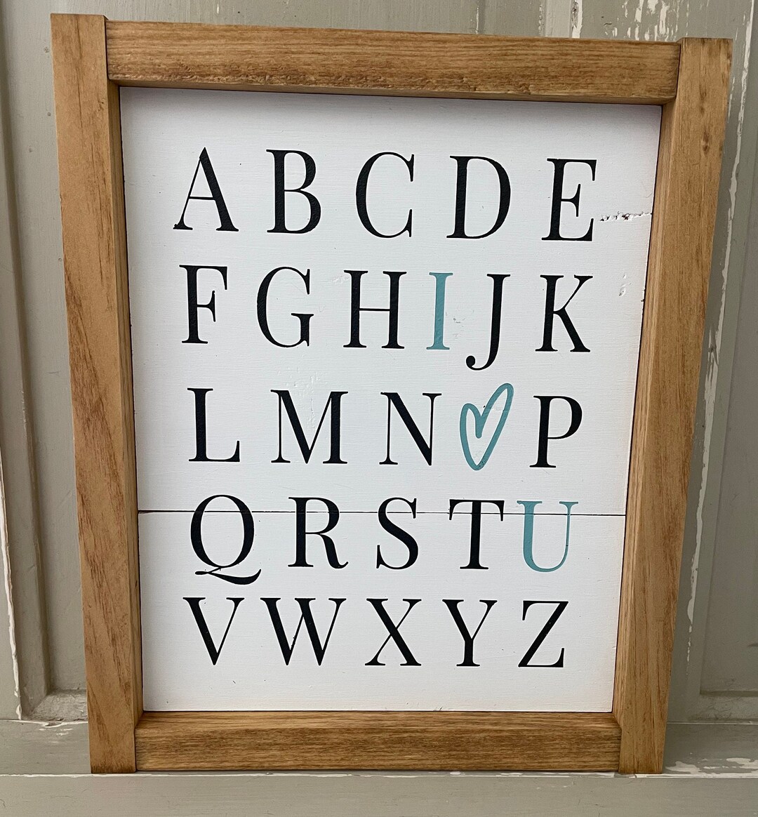 Alphabet and I Love You All in One Sign Perfect for the Little Ones ...
