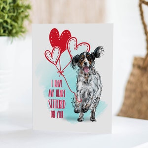 English Setter Valentine&#39;s Day Card: Setter Lovers Stationery