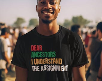 Dear Ancestors I Understood The Assignment - L24