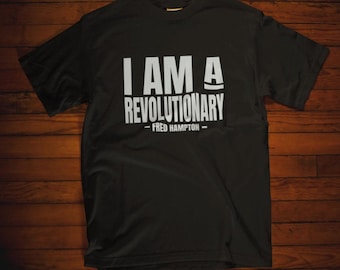 I Am A Revolutionary - Black History Shirt