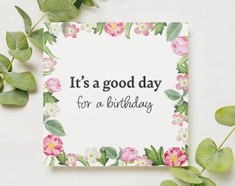 Verjaardagsgroetkaart - Aquarelillustratie - Bloemengroetkaart - Goede dag voor een verjaardag