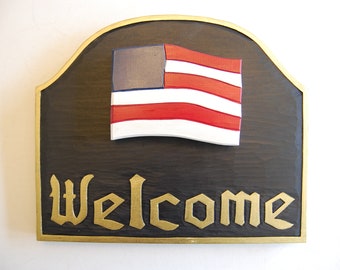 Hand-Carved USA Flag Welcome Sign