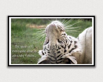 White Tiger, Be Yourself Saying, Frame TV Digital Art