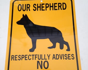 LARGE Our Shepherd Respectfully Advises No Trespassing Sign 9x12 inch Aluminum metal sign