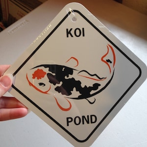 Koi Pond   Garden sign  6x6 inch Aluminum metal yard house sign