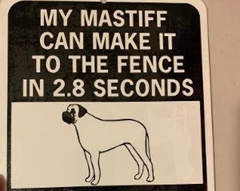Mastiff   Funny Dog Signs  9x12 inch Aluminum metal sign