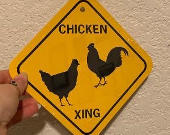 Chicken Xing Funny Sign Hen and roster 6x6 inch Aluminum metal yard house sign