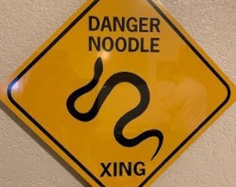 LARGE Danger Noodle Xing Funny Sign Snake Crossing 12x12 inch Aluminum metal yard house sign
