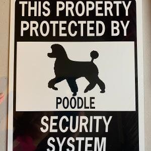Poodle  (Utility clip)  Funny Dog Signs  9x12 inch Aluminum metal sign