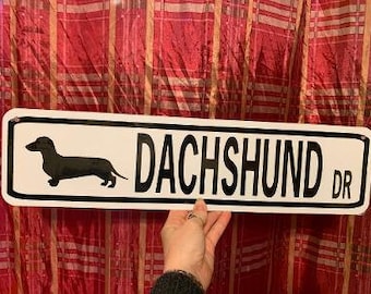 Dachshund Drive   5x20 inch Aluminum metal Street sign