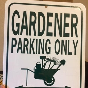 Gärtner Parken Nur Lustiges Gartenschild 9x12 Zoll Aluminium Metallschild