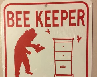 Bee Keeper Parking Only   Funny Garden Sign 9x12 inch Aluminum metal sign