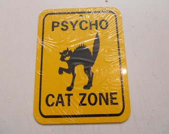 Psycho Cat Zone (with face cut outs) Funny Pet Sign 6x8 inch Aluminum metal yard house sign