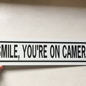 Smile You&#39;re On Camera Security Sign 3x12 inch Aluminum metal sign