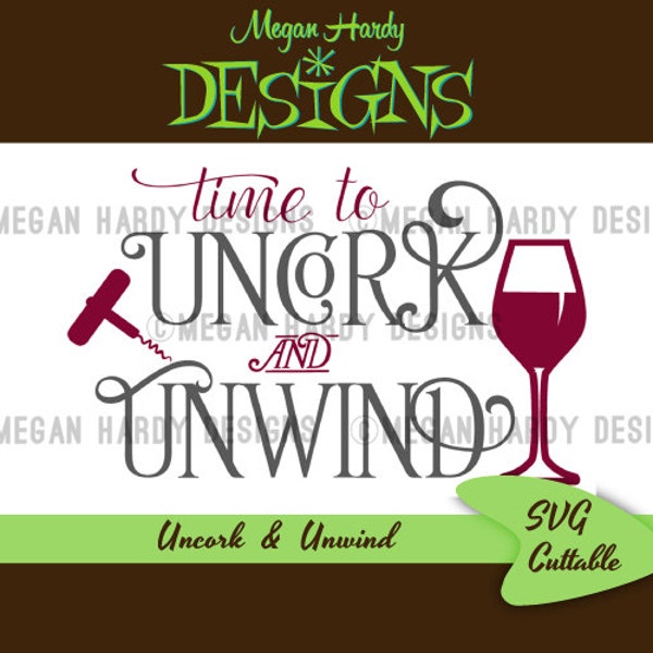 Uncork and Unwind SVG