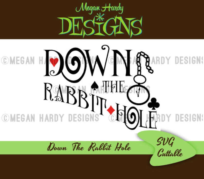 Down the Rabbit Hole SVG Etsy
