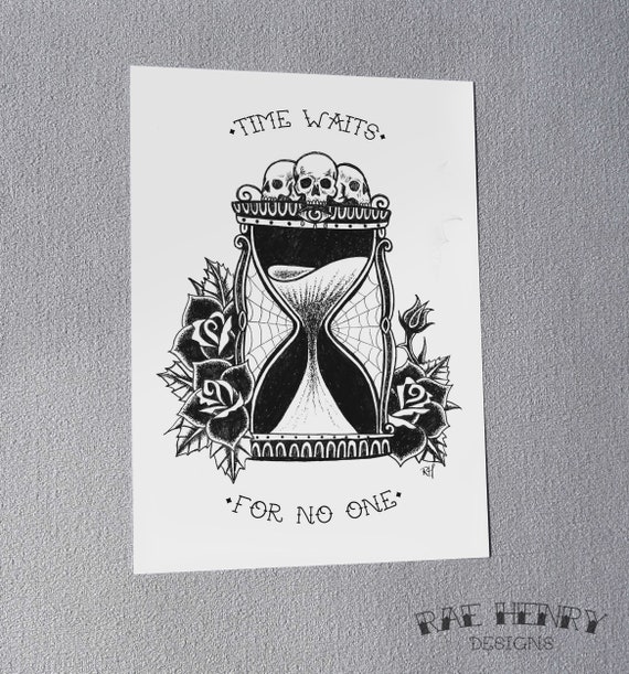 Tattoo Style Art Print Hour Glass Time Waits For No One Etsy Tattoo Style Art Print Hour Glass Time Waits For No One Etsy