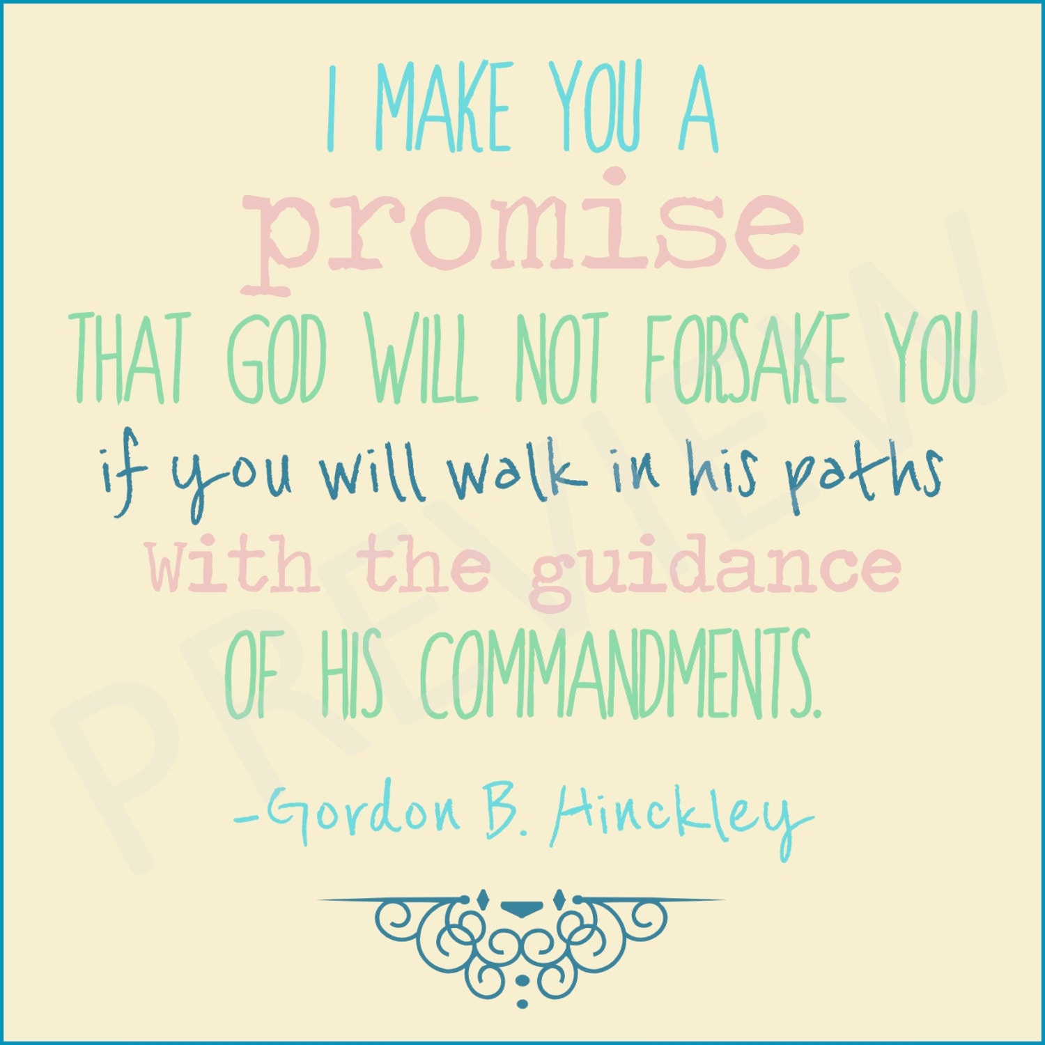 Promise God Will Not Forsake You Commandments Missionary Quote President  Hinckley LDS Mormon Instant Download Printable Downloadable JPG - Etsy, image size:1500x1500