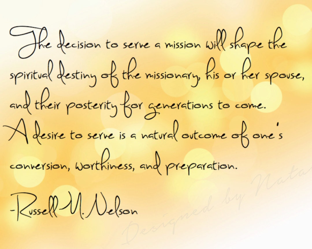 Missionary Quote LDS Mormon Decision to Serve Russell M Nelson Instant  Download Printable Downloadable JPG JPEG Shape Destiny Posterity - Etsy UK
