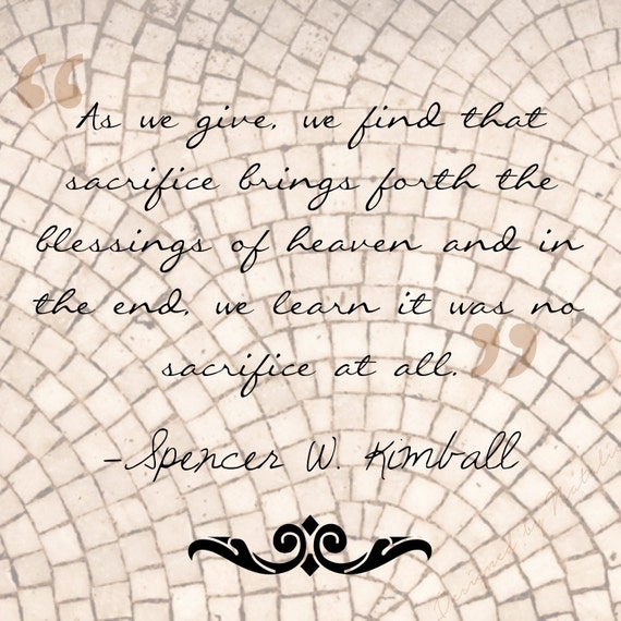 Citation Missionnaire Spencer Kimball Sacrifice Apporte Etsy