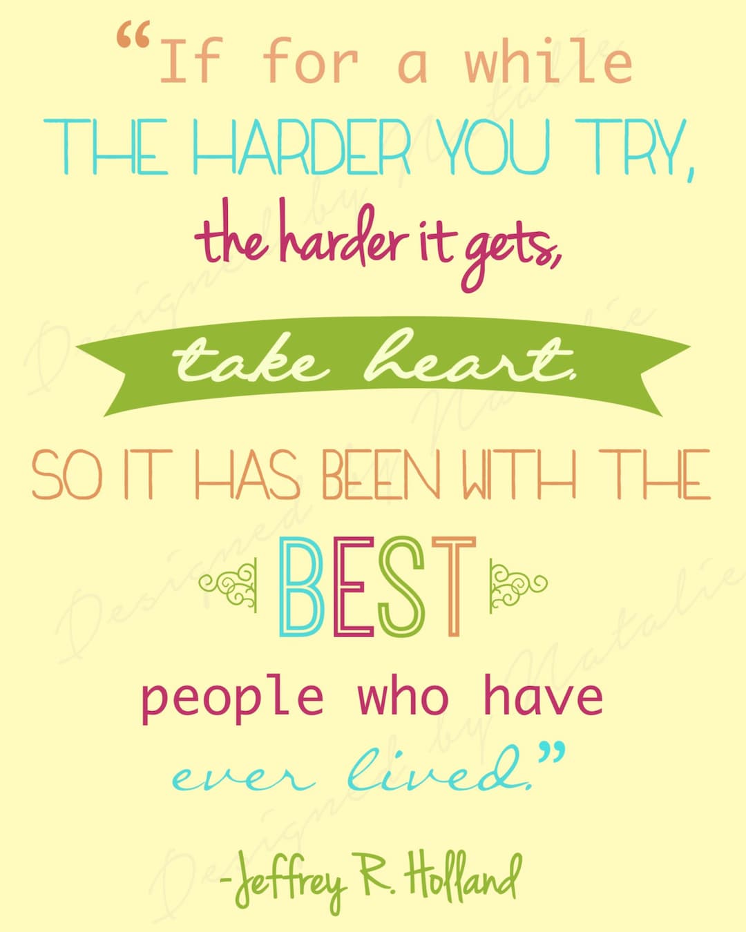 Inspirational Missionary Quote While Harder You Try Take Heart - Etsy