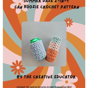 Summer Daze 2-in-1 Can Koozie Crochet Pattern