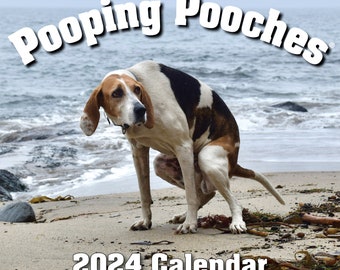 2024 Pooping Pooches Dog Calendar, White Elephant Gag Gift Exchange or Yankee Swap