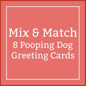 Funny Pooping Dog Greeting Cards 8 qty by PoopingPooches.com image 1