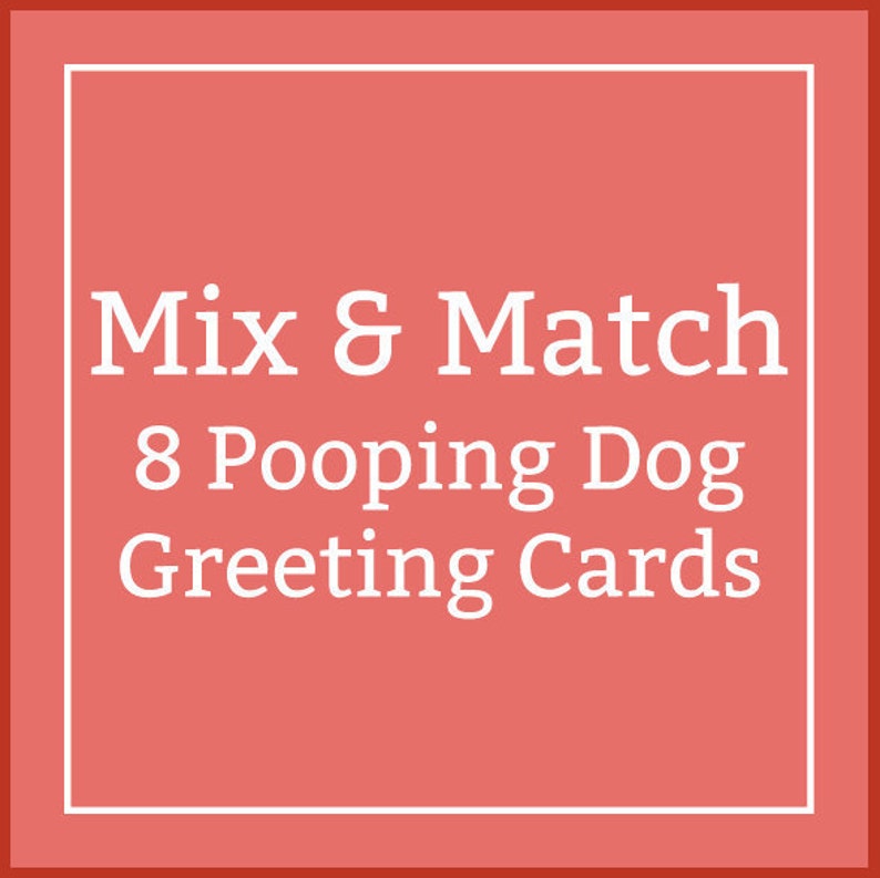 Funny Pooping Dog Greeting Cards 8 qty by PoopingPooches.com image 1