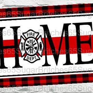 Fire Department Wreath Sign, Fire Department Signs, Fire Dept Home Sign, Home sign, Buffalo Plaid Sign, Red Line Sign, Thin Red Line