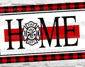 Fire Department Wreath Sign, Fire Department Signs, Fire Dept Home Sign, Home sign, Buffalo Plaid Sign, Red Line Sign, Thin Red Line
