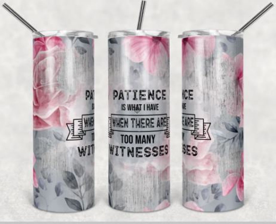 20 Oz Skinny Tumbler Gifts for Her Gifts Under 30 Patience Etsy