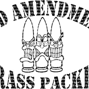May include: Black and white graphic design of three stylised faces with the text "2nd AMENDMENT" above and "BRASS PACKER" below.