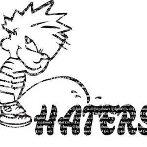 Calvin Peeing on Haters SVG File | Funny Cartoon Design | Digital Download for Cricut and Silhouette