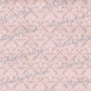 May include: A pink damask patterned background with the text "Shabby Doo Dah" repeated in a light blue cursive font.