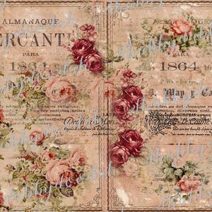 May include: A digital paper sheet featuring a beige background with vintage French typography, including the text ALMANAQUE MERCANT 1864, overlaid with clusters of deep red and soft pink roses, green leaves, and intricate decorative border lines.