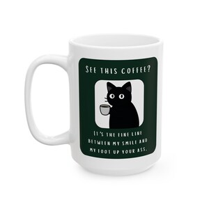 Snarky Not a Morning Person Cat Sipping Coffee Ceramic Mug image 6