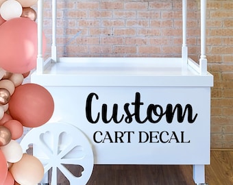 Personalized Decal for Dessert Cart, Birthday Party Decal, Pastry Display Cart Decal