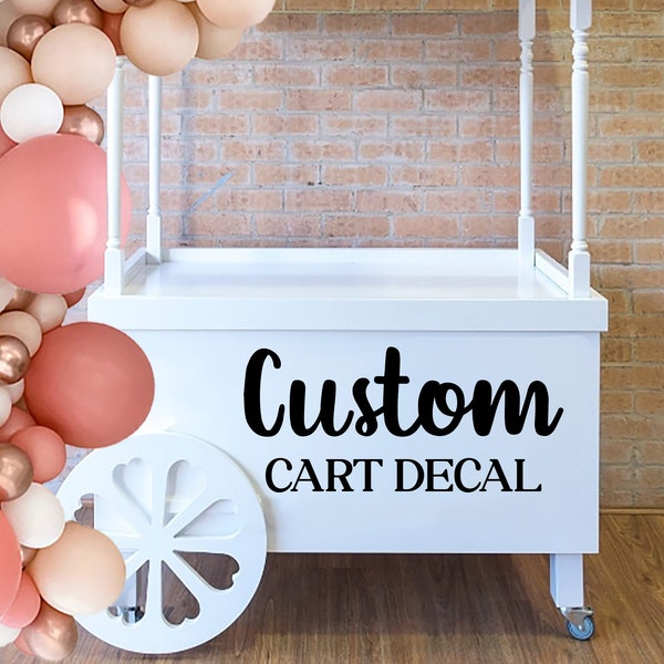 Personalized Decal for Dessert Cart, Birthday Party Decal, Pastry Display Cart Decal