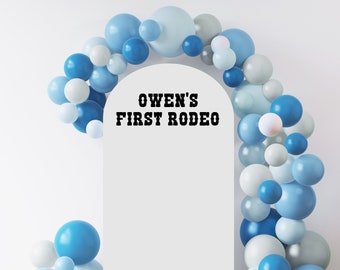 Personalized Birthday Decal for Party Balloon Arch, First Rodeo Birthday Decal for 1st Birthday, Western Birthday Decor