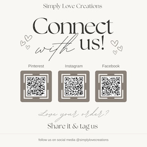 The image is a promotional poster for a company called Simply Love Creations, featuring a central message encouraging people to connect with them through social media platforms such as Instagram, Facebook, and Pinterest. The poster includes three QR codes, each accompanied by a heart symbol, and a call to action to share the company's information and follow them on social media.