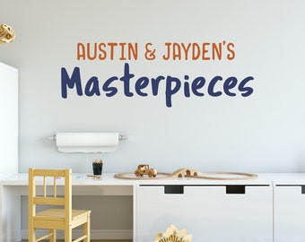 Masterpieces Wall Decal, Masterpieces Decal for kids Artwork Display, Kids Art Display, Playroom Decal, Children's Art Display