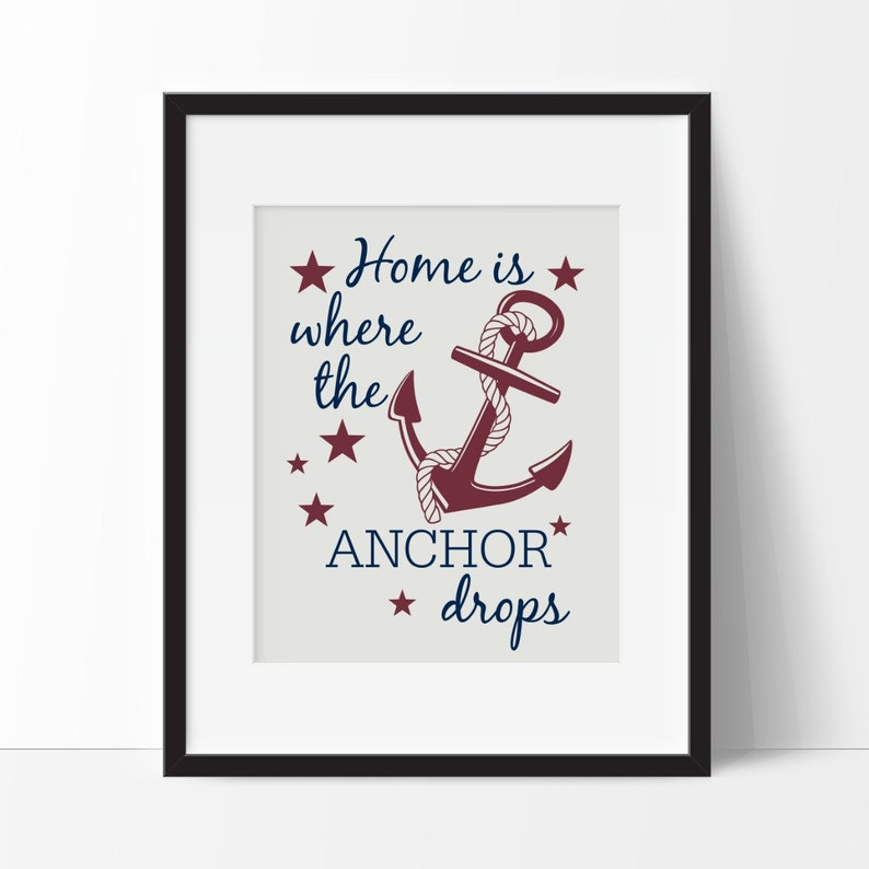 Anchor Print Home is Where the Anchor Drops Military Print Etsy