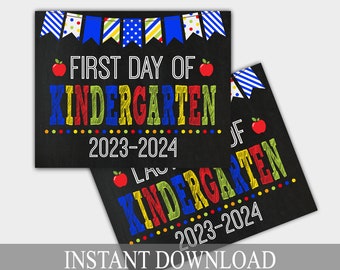 First day of Kindergarten, Chalkboard Sign, First Day of School, Back To School Sign, Last Day of Kindergarten, PRINTABLE 8x10