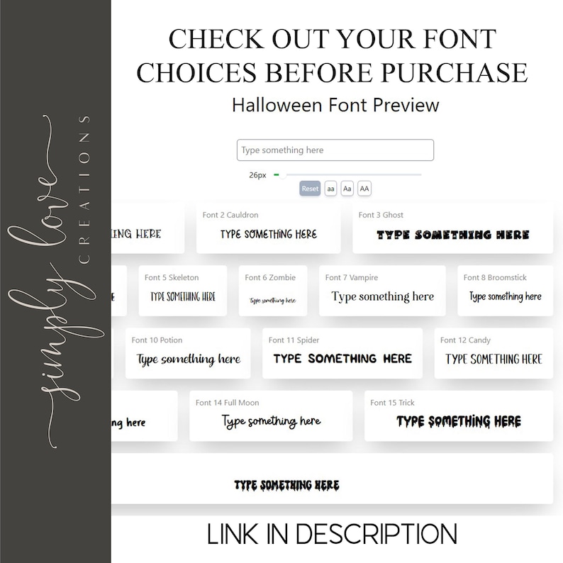 The image is a screenshot of a font choices page for a Halloween font preview. It displays various font options, including different types of fonts such as Gothic, Gothic 2, Gothic 3, and Gothic 3. The page allows the user to type something here to select their preferred font. The page also includes a link in the description section for further information.