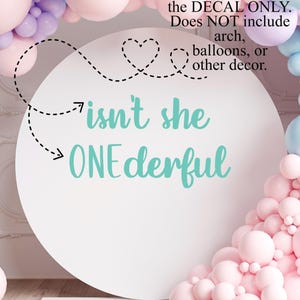 ONEderful Birthday Vinyl Decal, Girls First Birthday Party Decor image 2