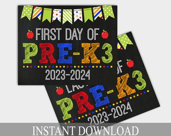 First Day Of Pre-K3 Sign, PreK Sign, Print Yourself 1st Day of Preschool Sign, Back to School Sign, 1st Day of School Chalkboard