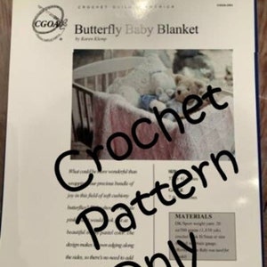 New Crochet Guild of America CGOA-003 Karen Kemp Butterfly Baby Blanket Pattern